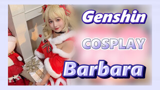 [Genshin, COSPLAY] Quà Giáng Sinh Của Barbara