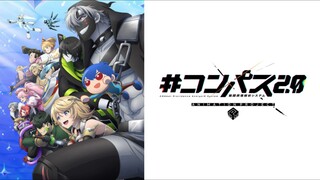 #Compass2.0 Animation Project EP 7 [Sub Indo]