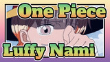 Luffy Meets Nami