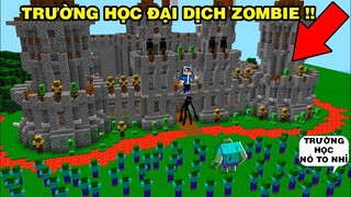 MINECRAFT TRƯỜNG HỌC ZOMBIE P1 | Mình Đã Chống Lại Zombie Lớp Học Quá Đông | Bằng Vũ Khí Phép ..!!