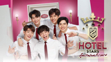 Hotel Stars [Eng Sub] [Thai Series] EP 1 (1-5)