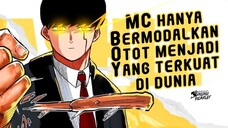 Anime Mirip Mashle Dengan MC Bertarung Menggunakan Otot