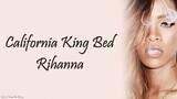 Rihanna–California King Bed (Lyrics Song)