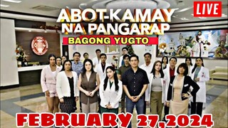 ABOT KAMAY NA PANGARAP : FEBRUARY 27,2024 : FULL EPISODE 460