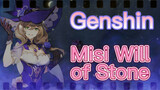 Misi Will of Stone