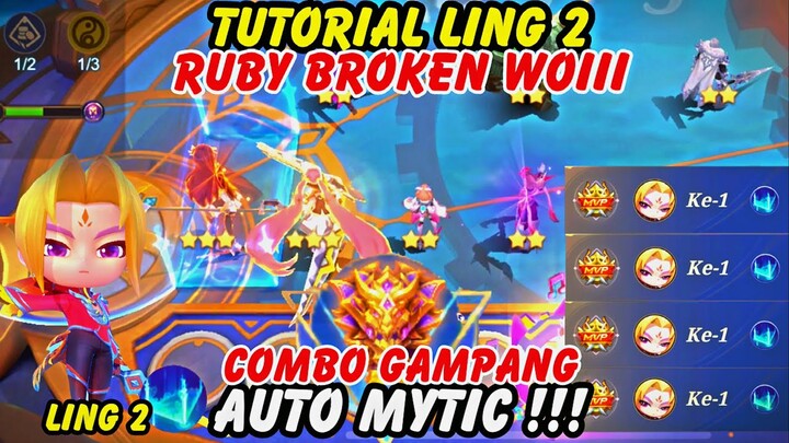 COMBO GAMPANG BUAT PUSH MYTIC DI MAGIC CHESS - TUTORIAL LING SKILL 2