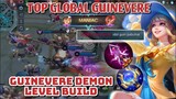 GUINEVERE DEMON LEVEL BUILD | TOO MUCH DAMAGE | MANIAC | TOP GLOBAL GAMEPLAY | MOBILE LEGENDS