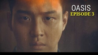 [ENG/INDO] Oasis||PREVIEW||Episode 3||Jang Dong-yoon,Seol In-ah,Choo Young-woo