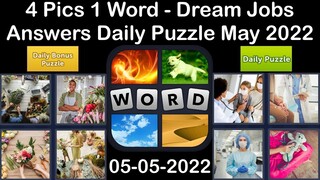 4 Pics 1 Word - Dream Jobs - 05 May 2022 - Answer Daily Puzzle + Bonus Puzzle