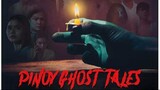Watch Pinoy Ghost Tales Full Pinoy Movie