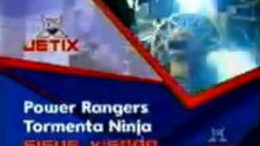 Continua Viendo Power Rangers Tormenta Ninja Jetix (2005) Bloque ''Superhoras'