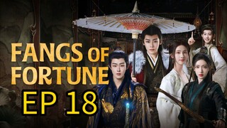 FANGS OF FORTUNE EP 18 SUB INDO