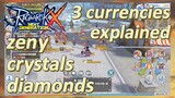 3 currencies explained (zeny, crystals, diamonds) [Guide]| Ragnarok X: Next Generation