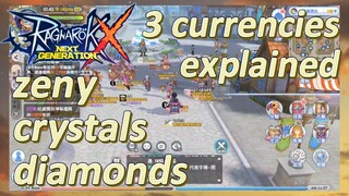 3 currencies explained (zeny, crystals, diamonds) [Guide]| Ragnarok X: Next Generation