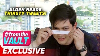 Alden, na-stress sa thirst tweets! | #FromTheVault