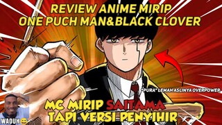 REVIEW ANIME YANG MIRIP BANGET DENGAN ON PUCHMAN DAN BLACK CLOVER||SINIKCOY