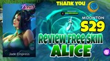 thank you moonton for free skin alice jade empress in season S29 | auto barbarian in land of down