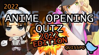 ANIME OPENING QUIZ - 2022 EDITION | Quisspo
