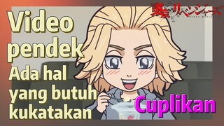 [Tokyo Revengers] Cuplikan | Video pendek - Ada hal yang butuh kukatakan