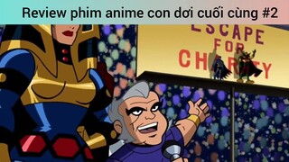 Review phim anime con dơi cuối cùng p2