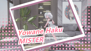 Yowane Haku
MISTER