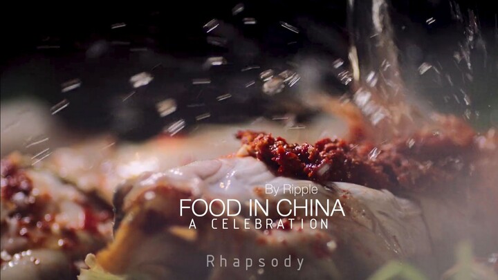 สารคดีอาหารจีน Rhapsody of Chinese Cuisine - Once Upon a Bite 