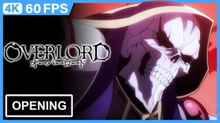 Overlord Opening | Creditless | CC | 4K 60FPS AI Remastered