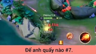 Để anh quẩy nào p7