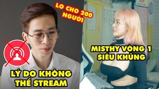 Stream Biz 122: Lý do Viruss "sủi" stream vì phải lo cho 200 người - Misthy gây sốc với siêu vòng 1