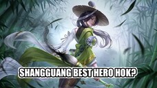 Shangguang best hero? Kita langsung buktikan!