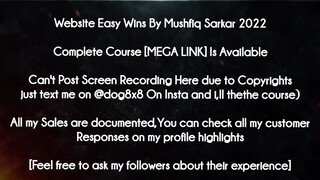 Website Easy Wins By Mushfiq Sarkar 2022 course download