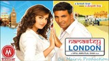 Namste London _ full movie _Akshay_kumar_Katrina kaif_Rishi_Kapoor