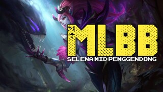 MLBB Gameplay Selena NT