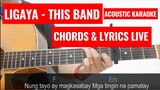 Ligaya? - This Band [Lyric Video] with LIVE Chords