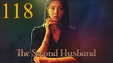 Second Husband Episode 118