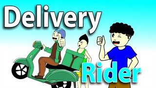 Delivery Rider  | Pinoy Animation