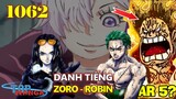 [Phân tích OP 1062]. Danh tiếng của Zoro, Sự biến đổi cảm xúc trạng thái Nika Luffy!
