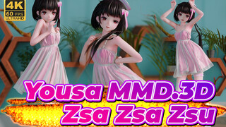 Yousa[MMD Yousa 4k] Apakah kau gelisah? Zsa Zsa Zsu