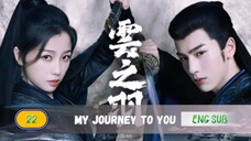 🇨🇳 CLOUD FEATHER [MJTY] EPISODE 22 ENG SUB | CDRAMA