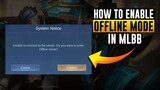 HOW TO PLAY OFFLINE MODE MOBILE LEGENDS (80% PLAYERS DIDN'T KNOW THIS NEW FEATURE!!