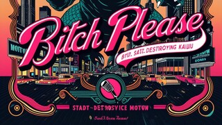 Bitch Please (1960s MoTown Style)