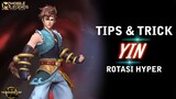 TIPS & TRICK YIN 2022 MOBILE LEGEND INDONESIA