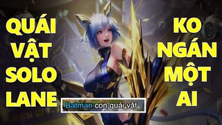 Quái vật Solo lane Qi càn quét team bạn như chỗ k người - Combo đột biến cực mạnh