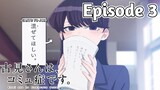 Komi Can't Communicate Season 2 - Episode 3 (English Sub)