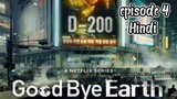 Goodbye earth episode 4 (Hindi dubbed)2024 series -kdrama