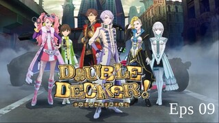 Double Decker! Doug & Kirill Eps 09 [sub indo]