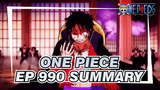 One Piece
EP 990 Summary
