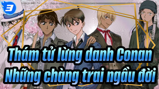 [Thám tử lừng danh Conan/Minh họa 2D] Những chàng trai ngầu đời_3