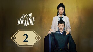 Are You The One ep 2 (sub indo)