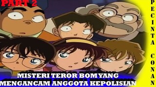 Misteri Teror Bom yang mengancam anggota kepolisian part 2